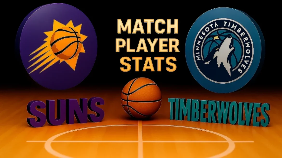 Timberwolves vs Phoenix Suns Match Player Stats